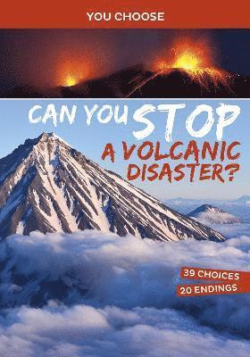 Matt Doeden - Can You Stop a Volcanic Disaster?, Häftad
