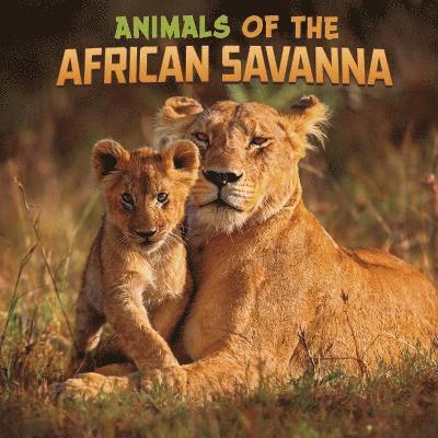Animals of the African Savanna 1