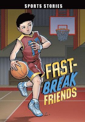 Fast-Break Friends 1