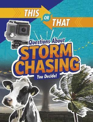 bokomslag This or That Questions About Storm Chasing