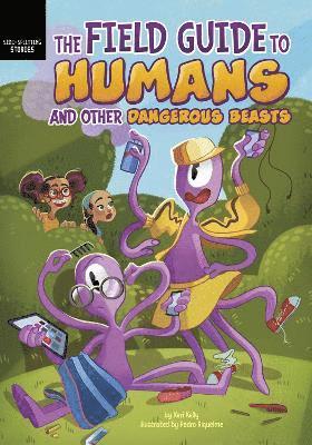 Keri Kelly - Field Guide to Humans and Other Dangerous Beasts, Häftad