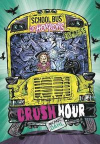 bokomslag Crush Hour - Express Edition