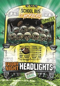 bokomslag Friday Night Headlights - Express Edition