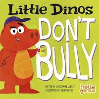 bokomslag Little Dinos Don't Bully