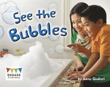 bokomslag See the Bubbles