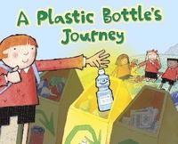 bokomslag A Plastic Bottle's Journey
