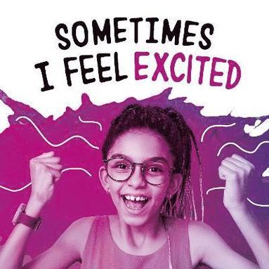 Jaclyn Jaycox - Sometimes I Feel Excited, Häftad