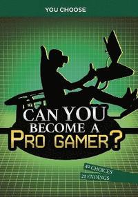 bokomslag Can You Become a Pro Gamer?