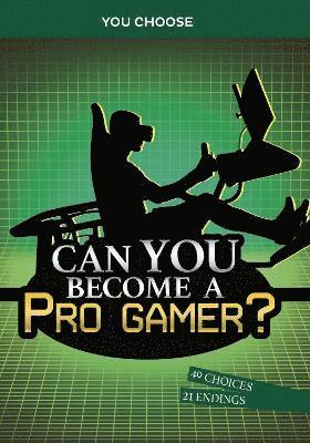 Can You Become a Pro Gamer? 1