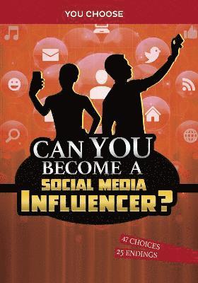 Can You Become a Social Media Influencer? 1