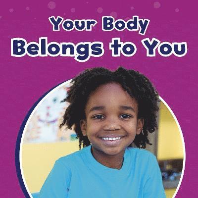 Your Body Belongs to You 1