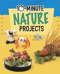 bokomslag 10-Minute Nature Projects
