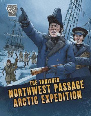 bokomslag Vanished Northwest Passage Arctic Expedition