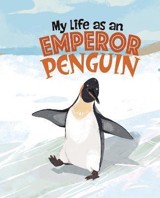 My Life as an Emperor Penguin 1