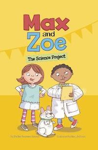 bokomslag Max and Zoe: The Science Project