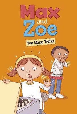 Max and Zoe: Too Many Tricks 1