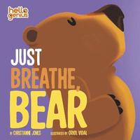 bokomslag Just Breathe, Bear