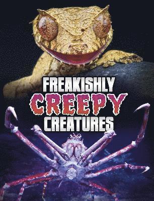 Freakishly Creepy Creatures 1