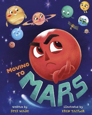 Stef Wade - Moving to Mars, Inbunden