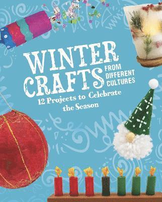 Winter Crafts From Different Cultures 1