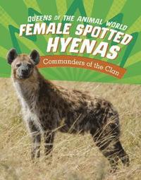 bokomslag Female Spotted Hyenas