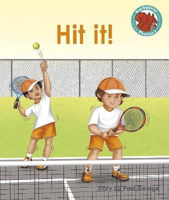 Hit it! 1