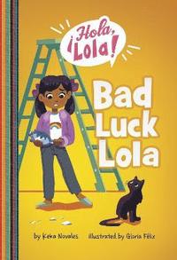bokomslag Bad Luck Lola