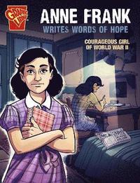 bokomslag Anne Frank Writes Words of Hope