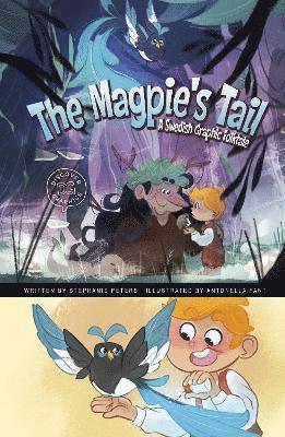 Stephanie True Peters - Magpie's Tail, Inbunden