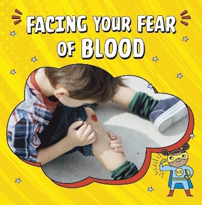 Facing Your Fear of Blood 1