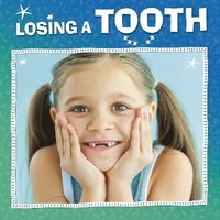 bokomslag Losing a Tooth