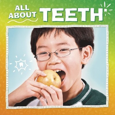 All About Teeth 1