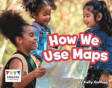 bokomslag How We Use Maps