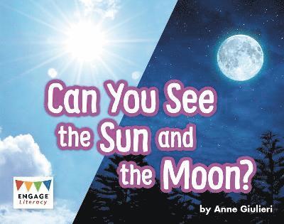 Can You See the Sun and the Moon? 1