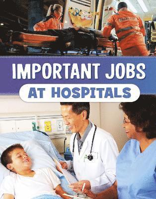 Important Jobs at Hospitals 1