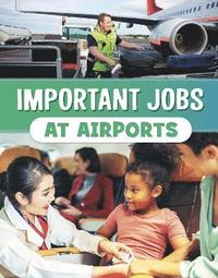 bokomslag Important Jobs at Airports