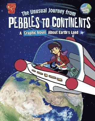 Stephanie True Peters - Unusual Journey from Pebbles to Continents, Häftad