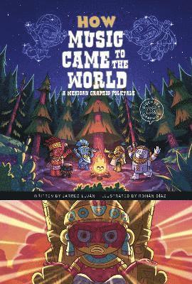 Jarred Luján - How Music Came to the World, Inbunden