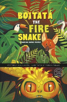 Boitatá the Fire Snake