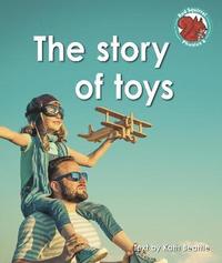 bokomslag The story of toys