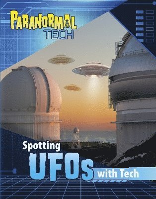 Spotting UFOs with Tech 1