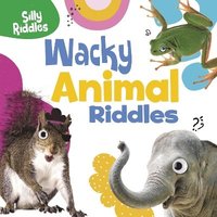 bokomslag Wacky Animal Riddles