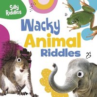 bokomslag Wacky Animal Riddles