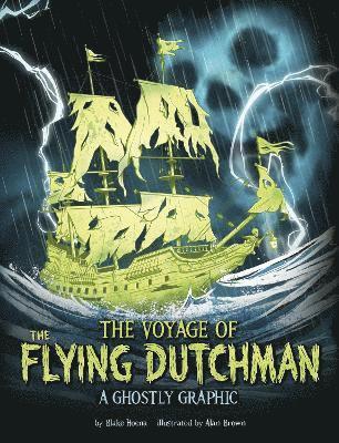 Blake Hoena - Voyage of the Flying Dutchman, Häftad