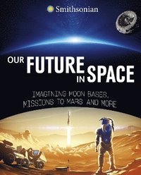 bokomslag Our Future in Space