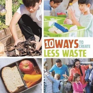 bokomslag 10 Ways to Create Less Waste