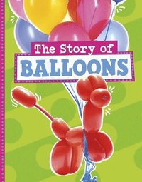 bokomslag The Story of Balloons