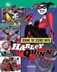 bokomslag Behind the Scenes with Harley Quinn