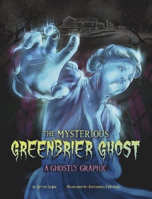 Jarred Luján, Jarred Lujan - Mysterious Greenbrier Ghost, Häftad