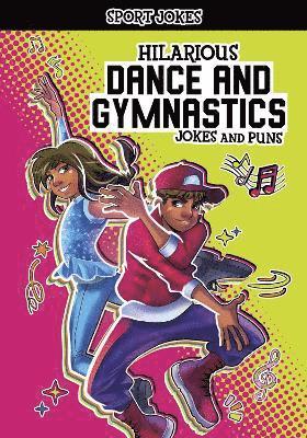 Jake Maddox - Hilarious Dance and Gymnastics Jokes and Puns, Häftad